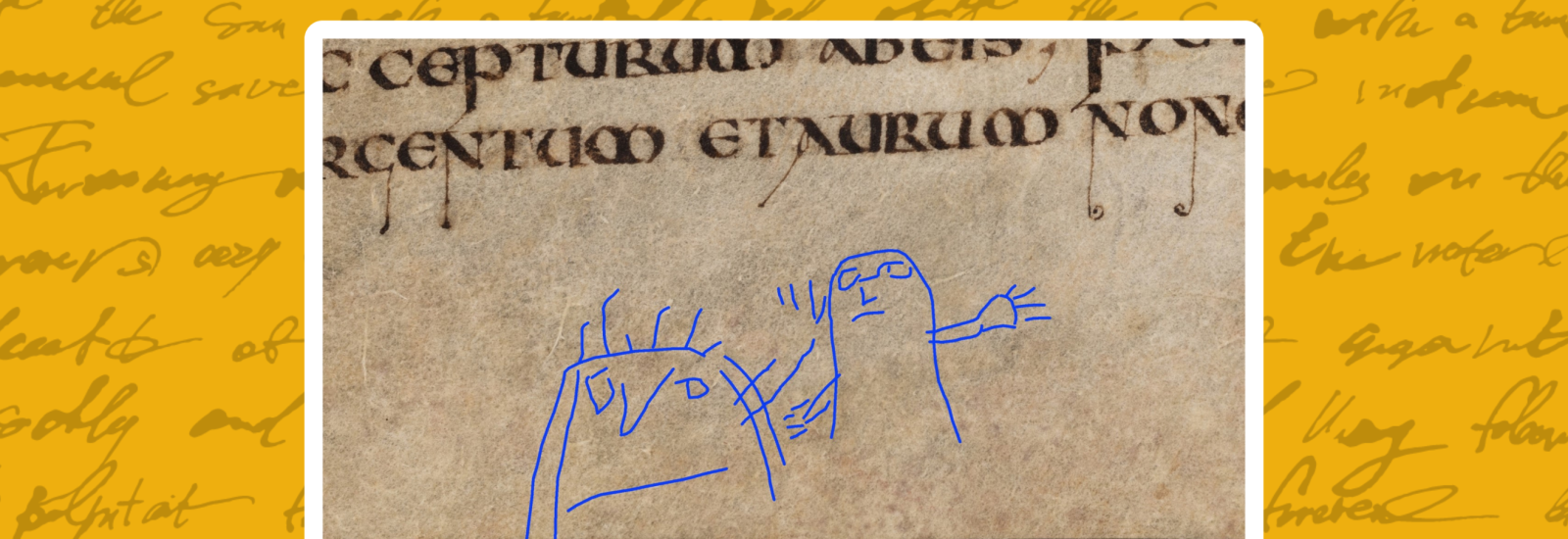 Old fashioned text on parchment with doodle people revealed in blue